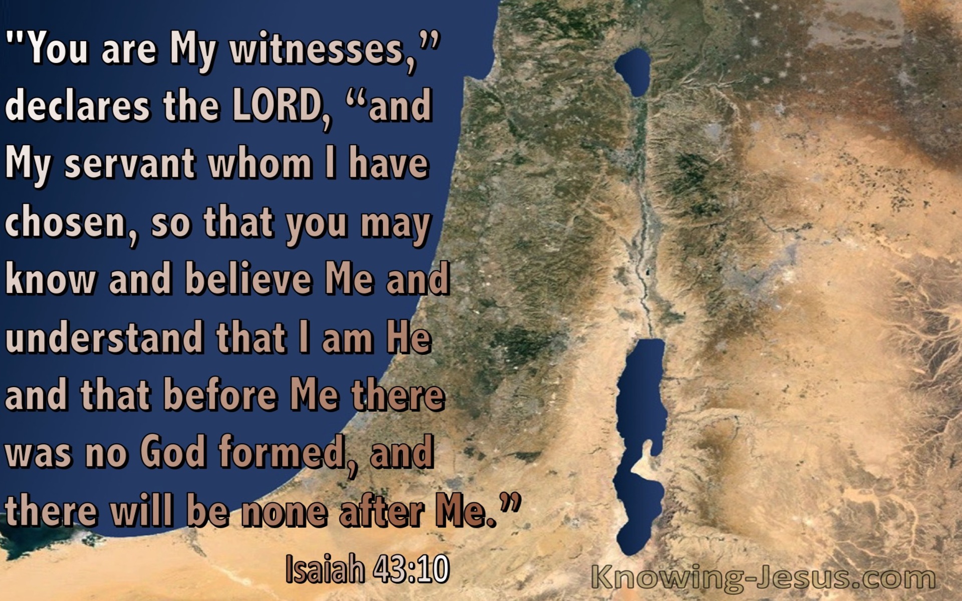 Isaiah 43:10 You Are My Witnesses My Sevants Who I Have Chosen (blue)